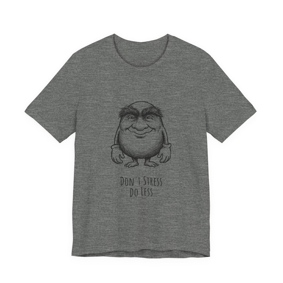The Unbothered One Round Neck T-Shirt