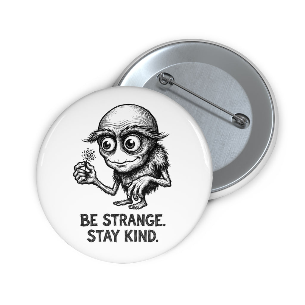 Strange Company 2.25" Pin Button