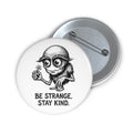 Strange Company 2.25" Pin Button