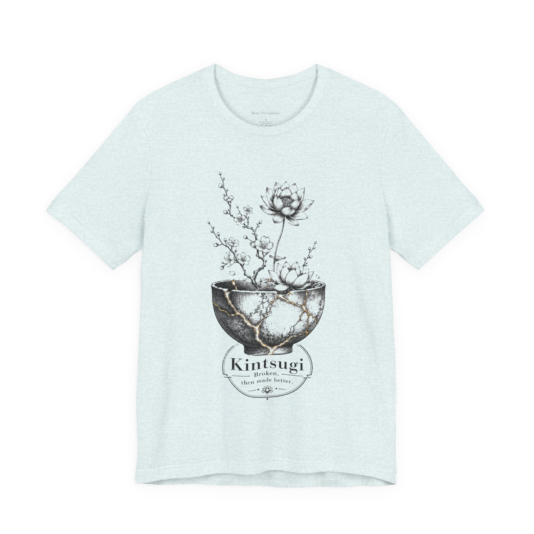 Kintsugi - Broken Then Made Better UNISEX T Shirt