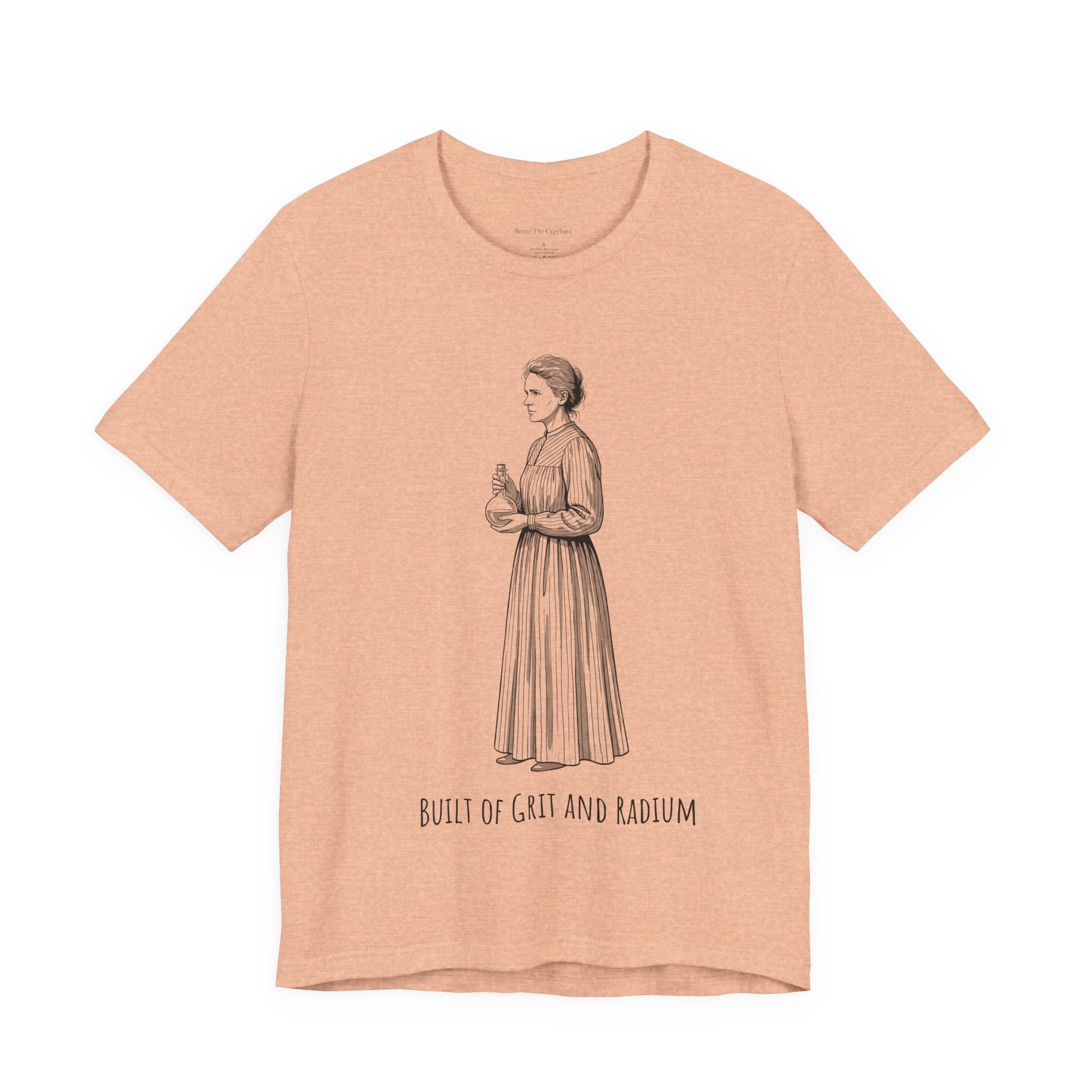Marie Curie Built of Grit and Radium Women's T-Shirt - Round Neck
