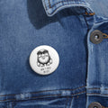 The Unbothered One Pin Button