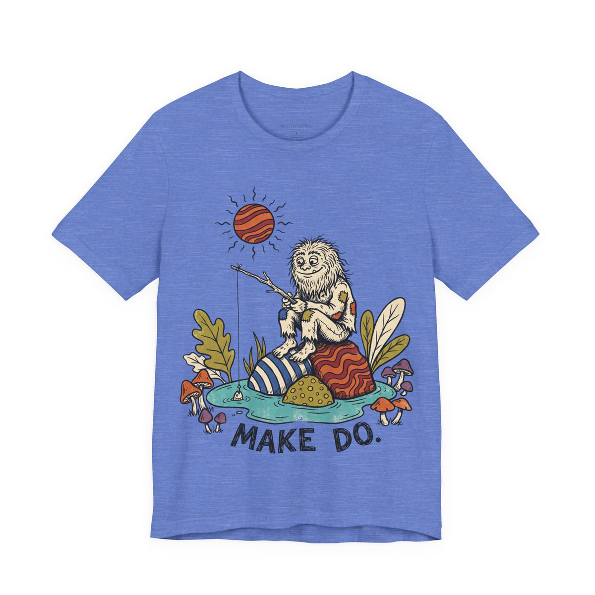 Make Do UNISEX Round Neck T-Shirt