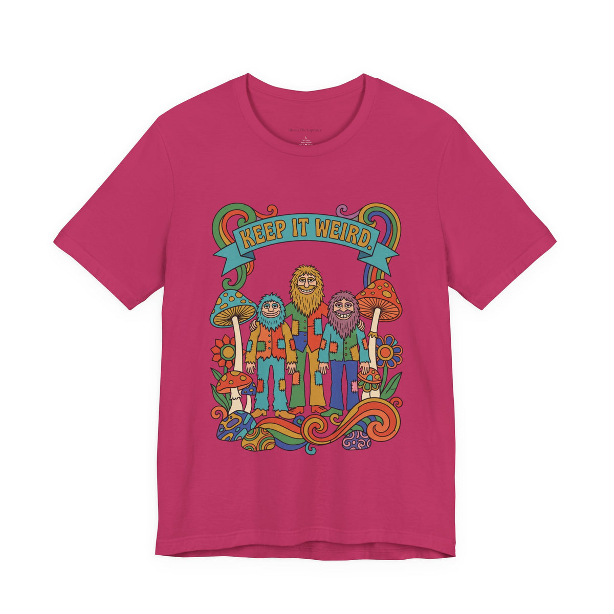 Keep It Weird UNISEX Round Neck T-Shirt