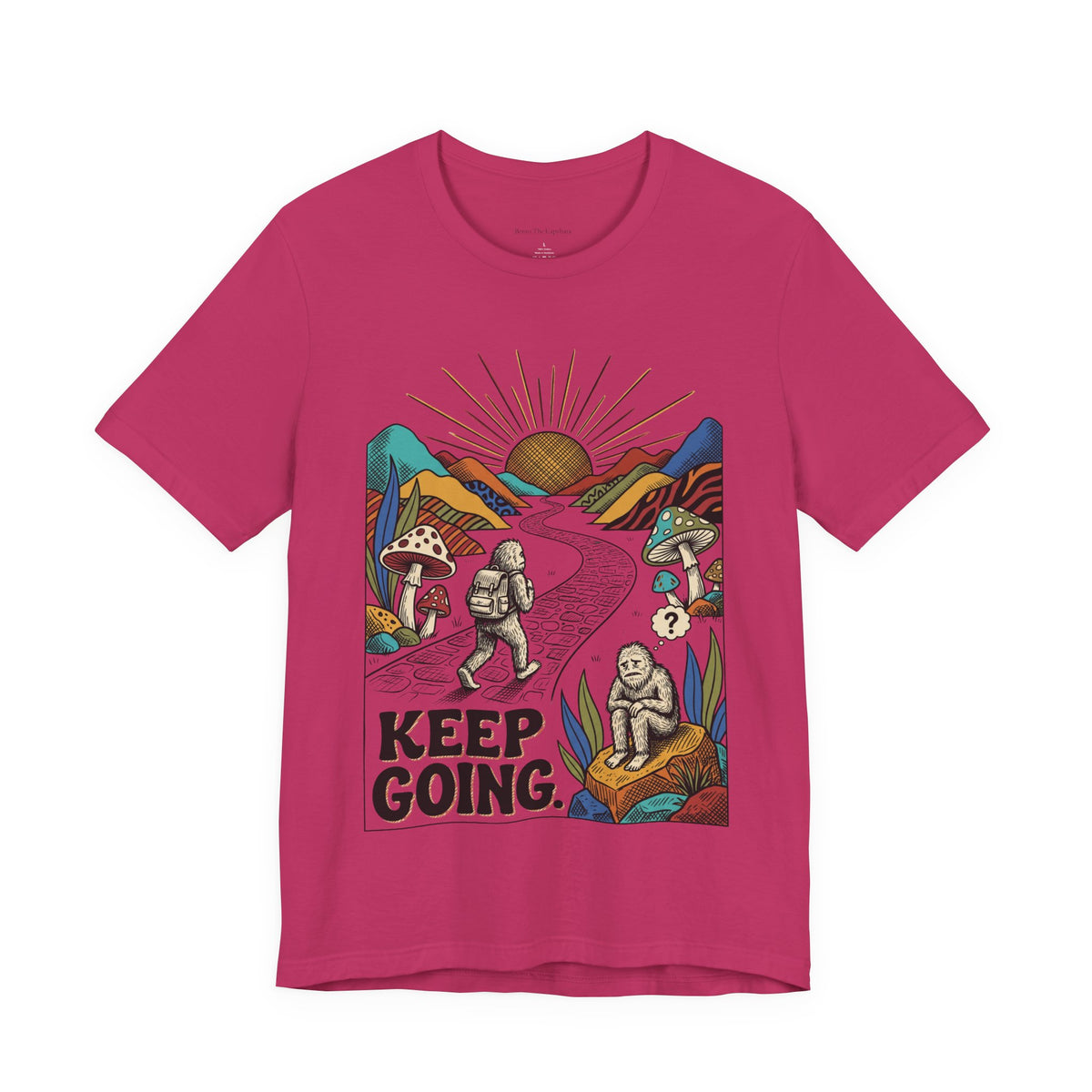 Keep Going UNISEX Round Neck T-Shirt