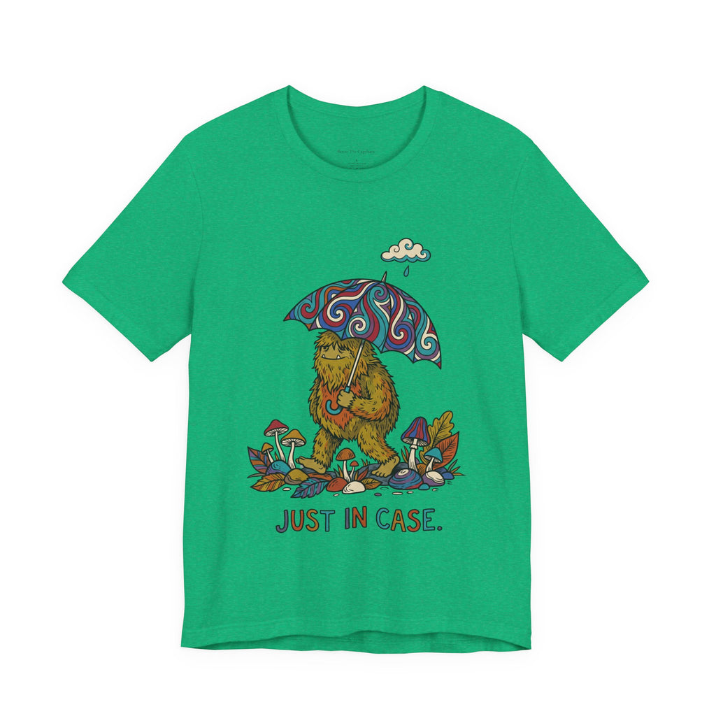 Just in Case UNISEX Round Neck T-Shirt