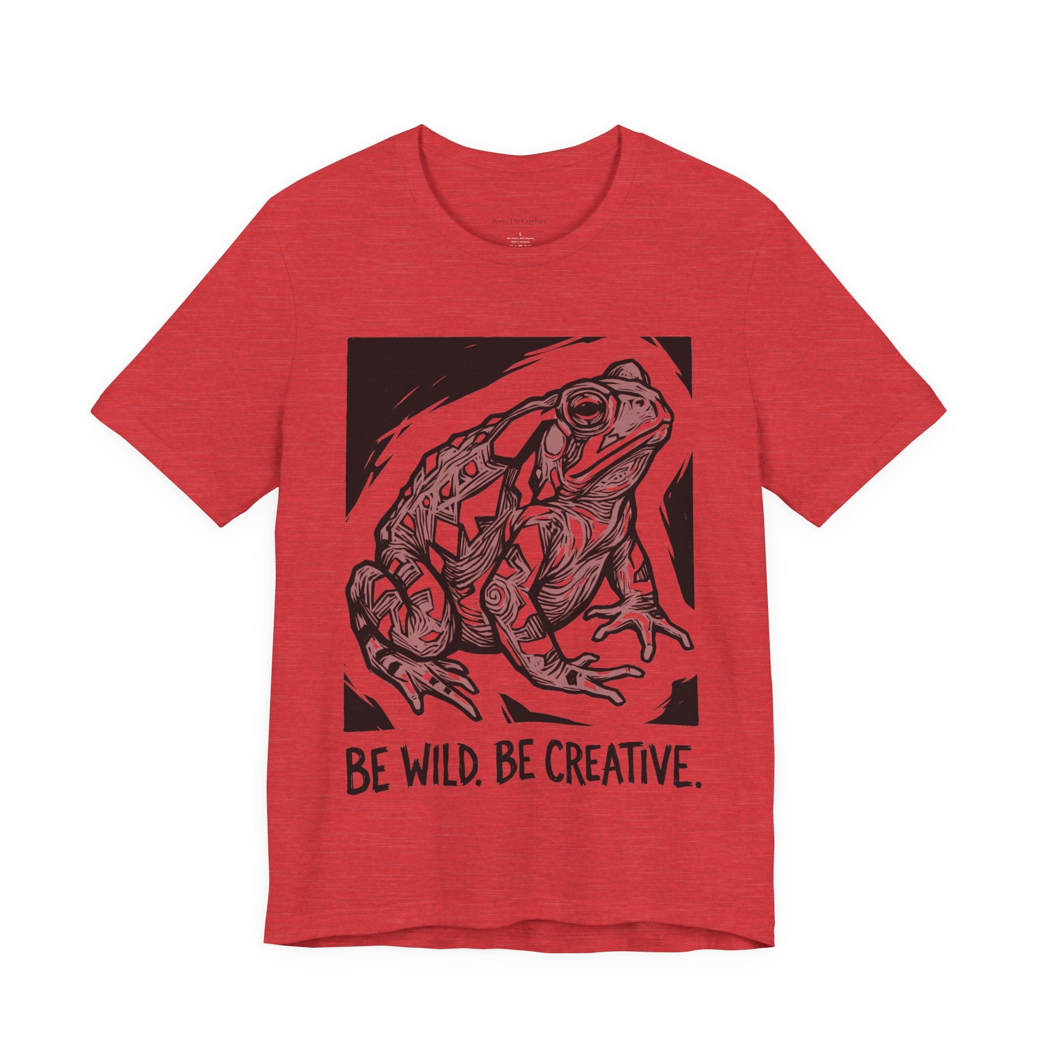 Be Wild Be Creative UNISEX Tee
