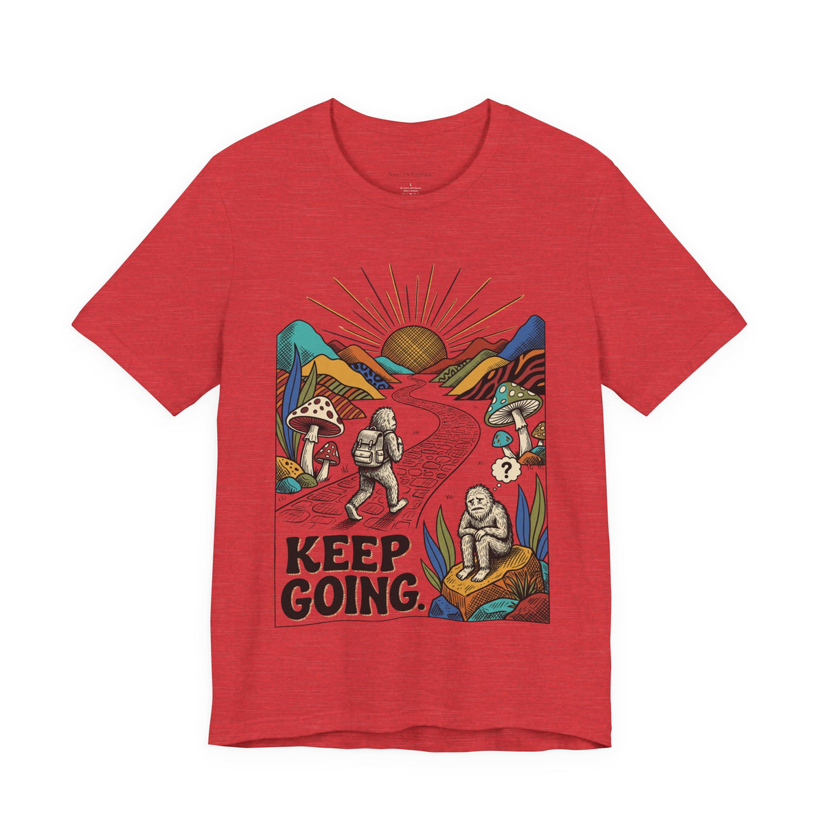 Keep Going UNISEX Round Neck T-Shirt