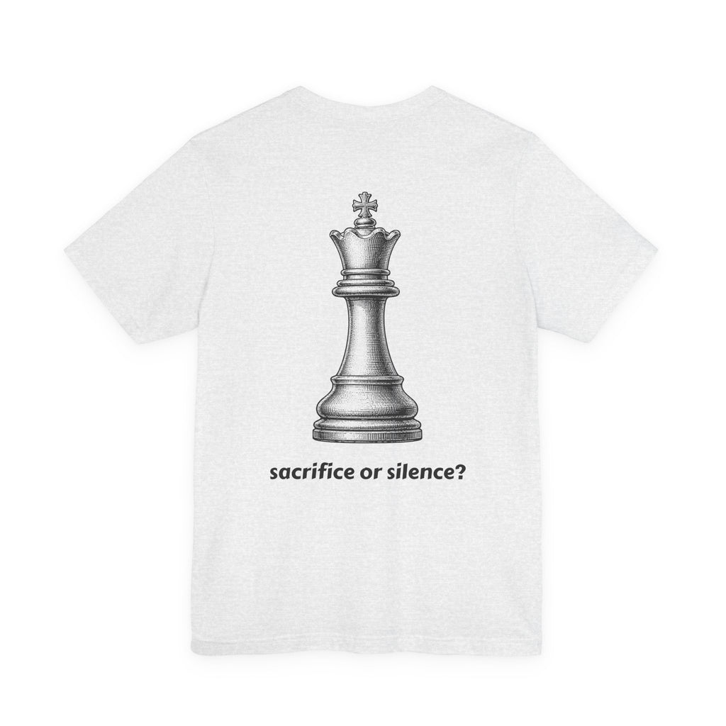 Sacrifice or Silence? Unisex Chess T-Shirt — Front & Back Print