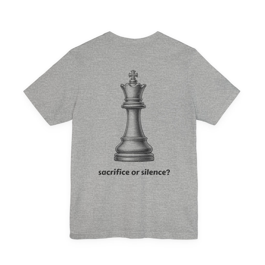 Sacrifice or Silence? Unisex Chess T-Shirt — Front & Back Print