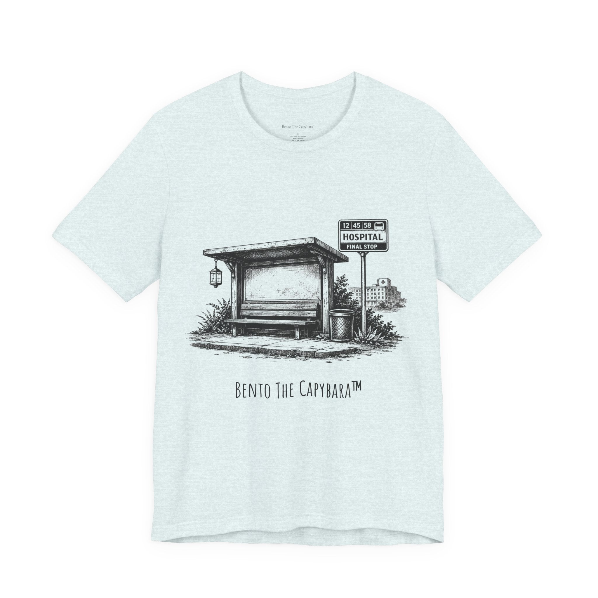 Light Shirt Dark Humor – Final Stop Hospital Tee