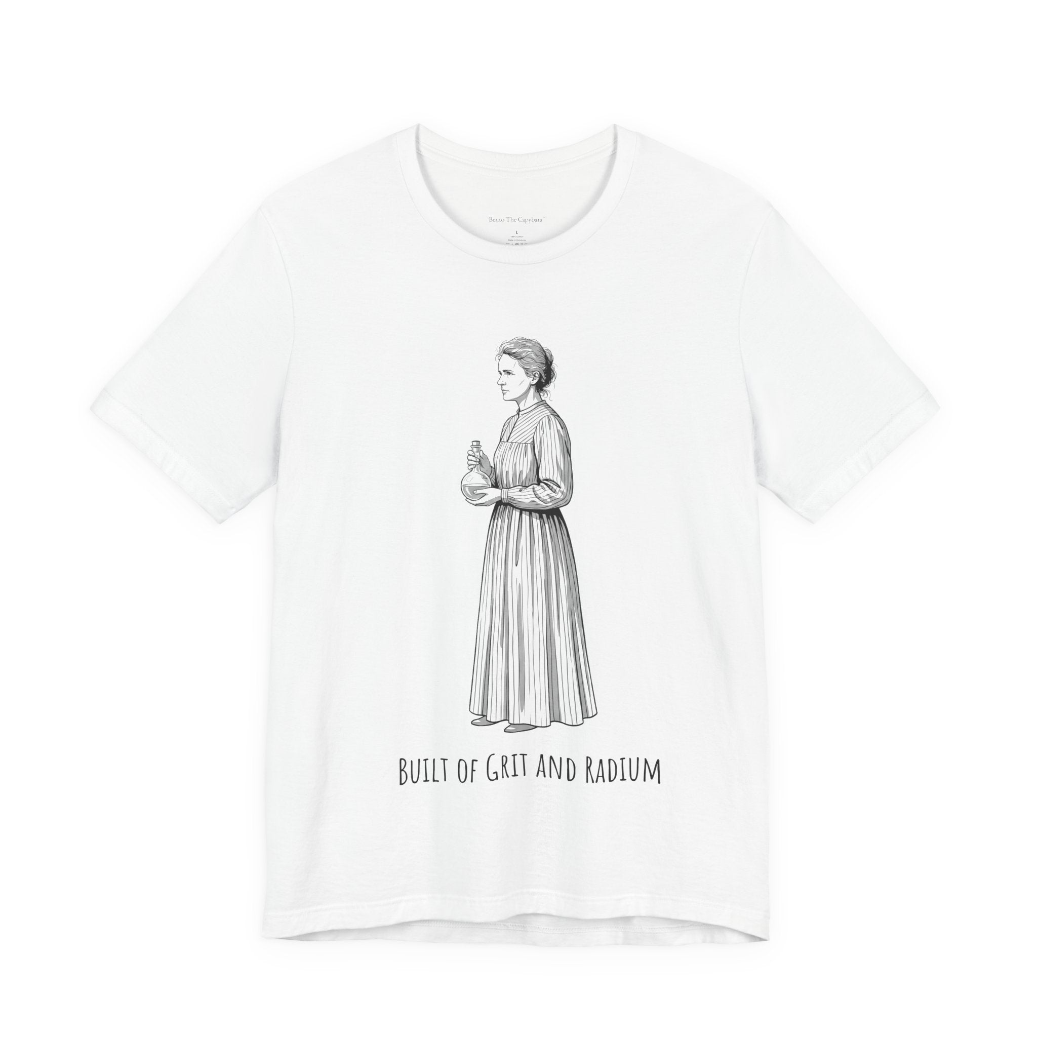 Marie Curie Built of Grit and Radium Women's T-Shirt - Round Neck