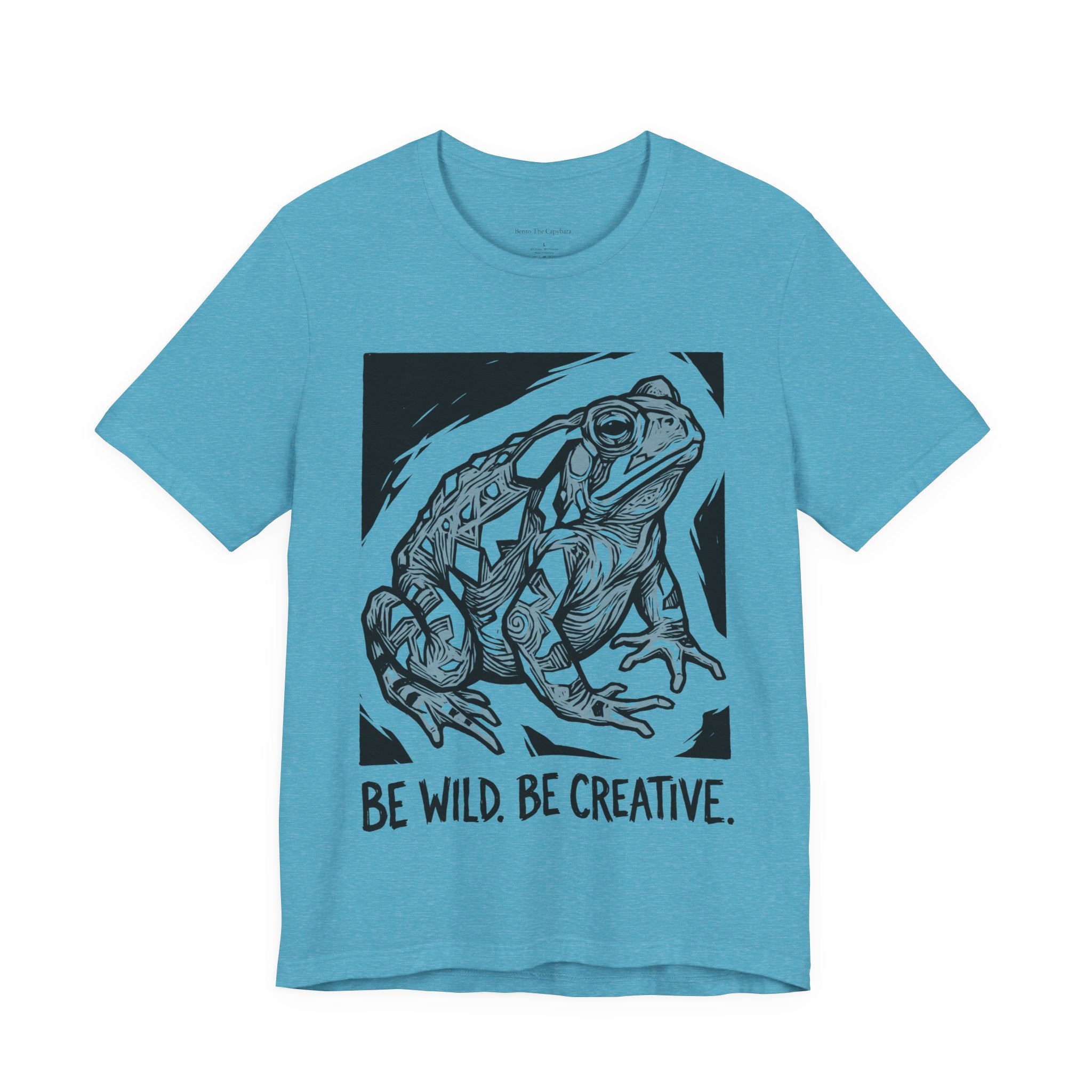 Be Wild Be Creative UNISEX Tee