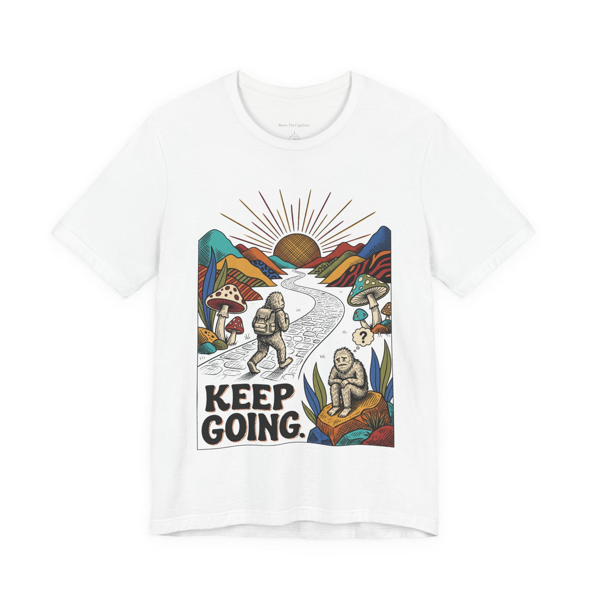 Keep Going UNISEX Round Neck T-Shirt