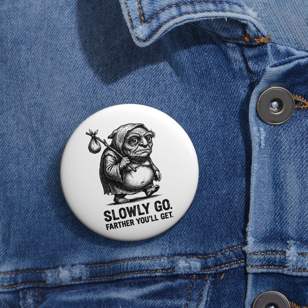 The Long Road 2.25" Pin Button