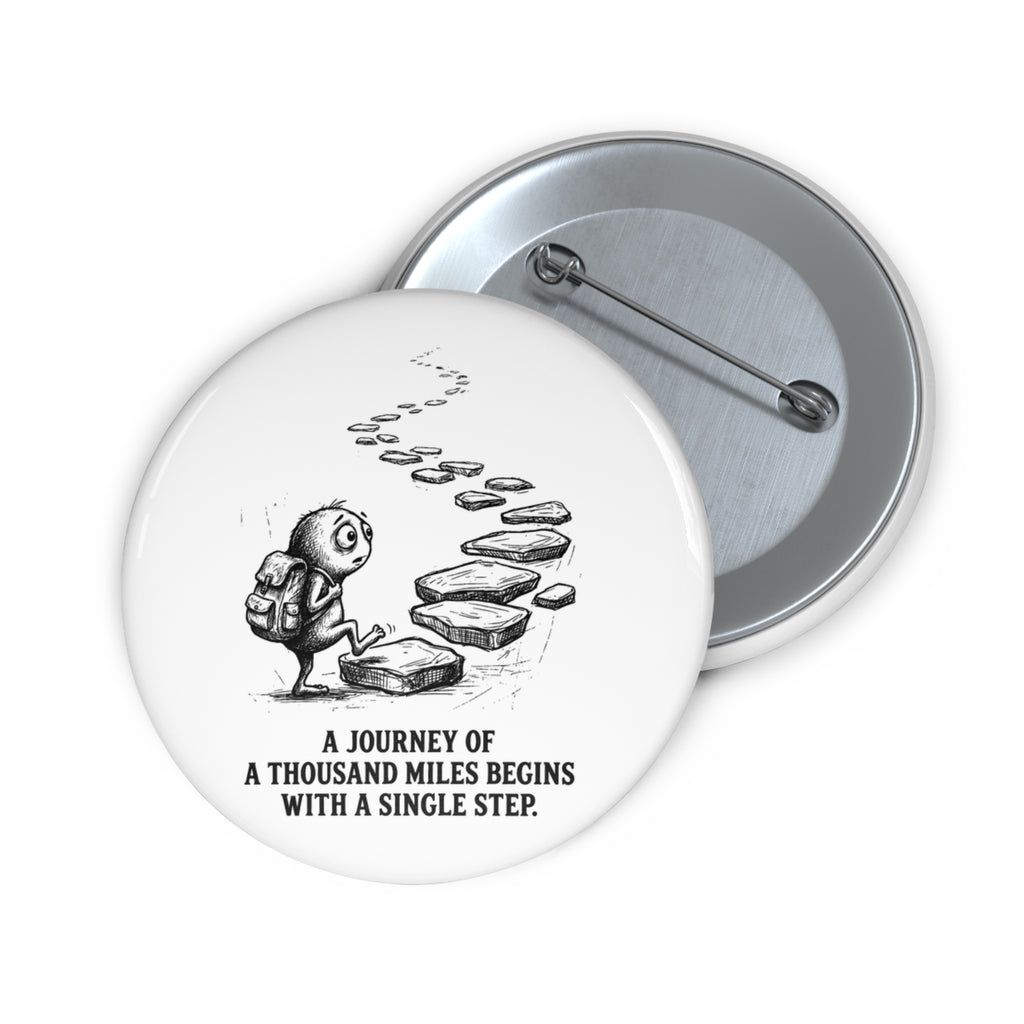 The First Step 2.25" Pin Button