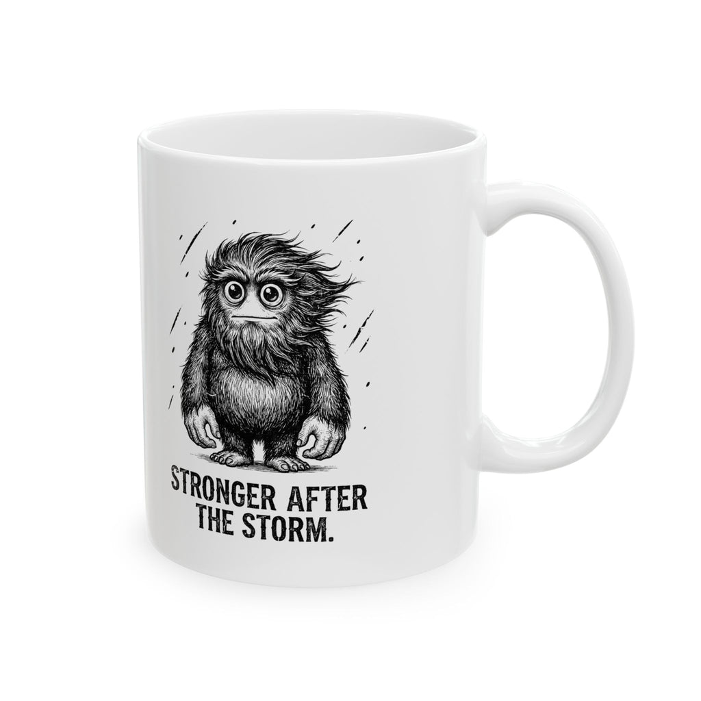 Stronger After the Storm Ceramic Mug – 11 oz