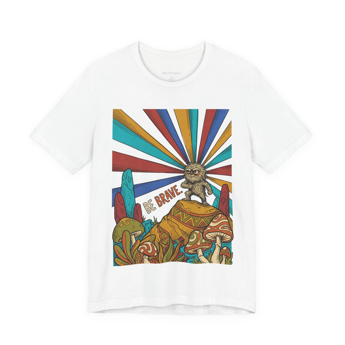 Be Brave UNISEX Round Neck T-Shirt