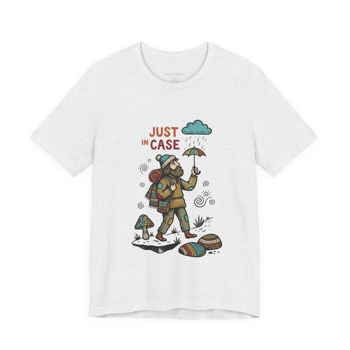 Just in Case — Unisex Graphic Round Neck T-Shirt