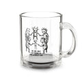 We Are Only as Strong as Our Weakest Link – 10 oz Glass Coffee Mug