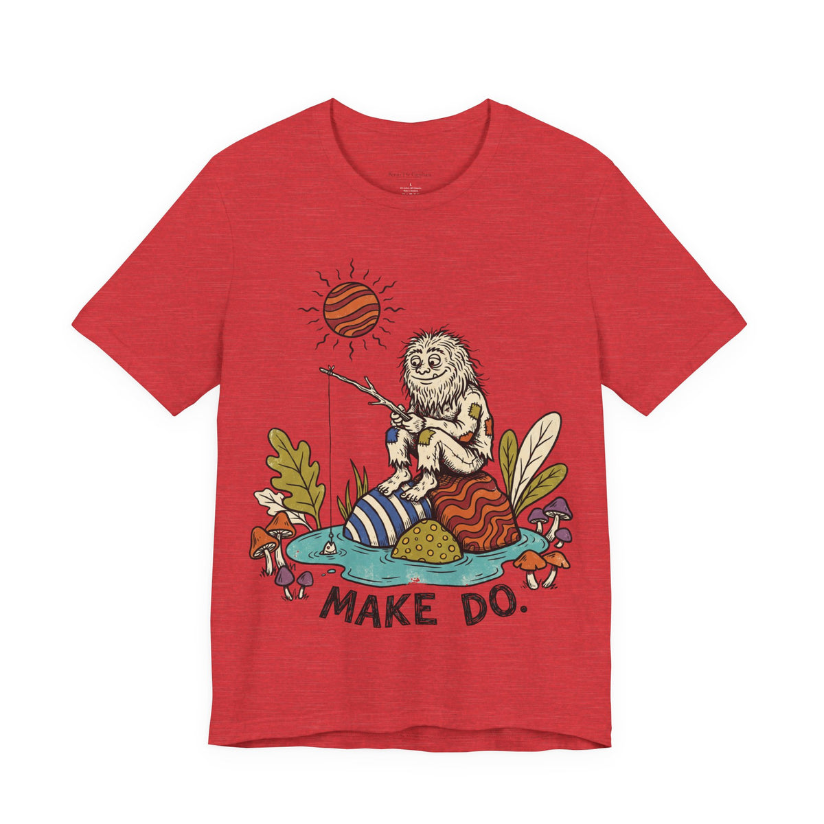 Make Do UNISEX Round Neck T-Shirt