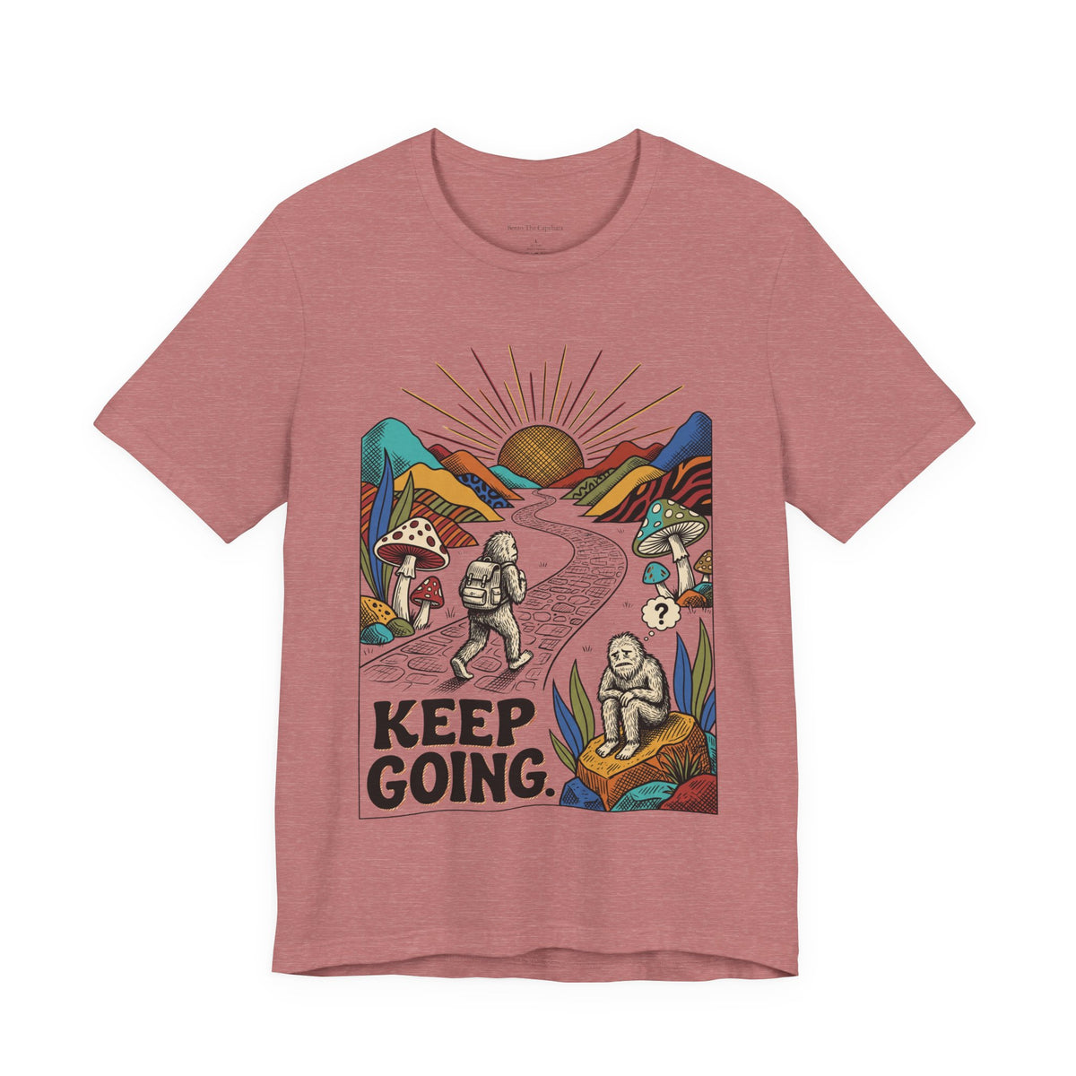 Keep Going UNISEX Round Neck T-Shirt