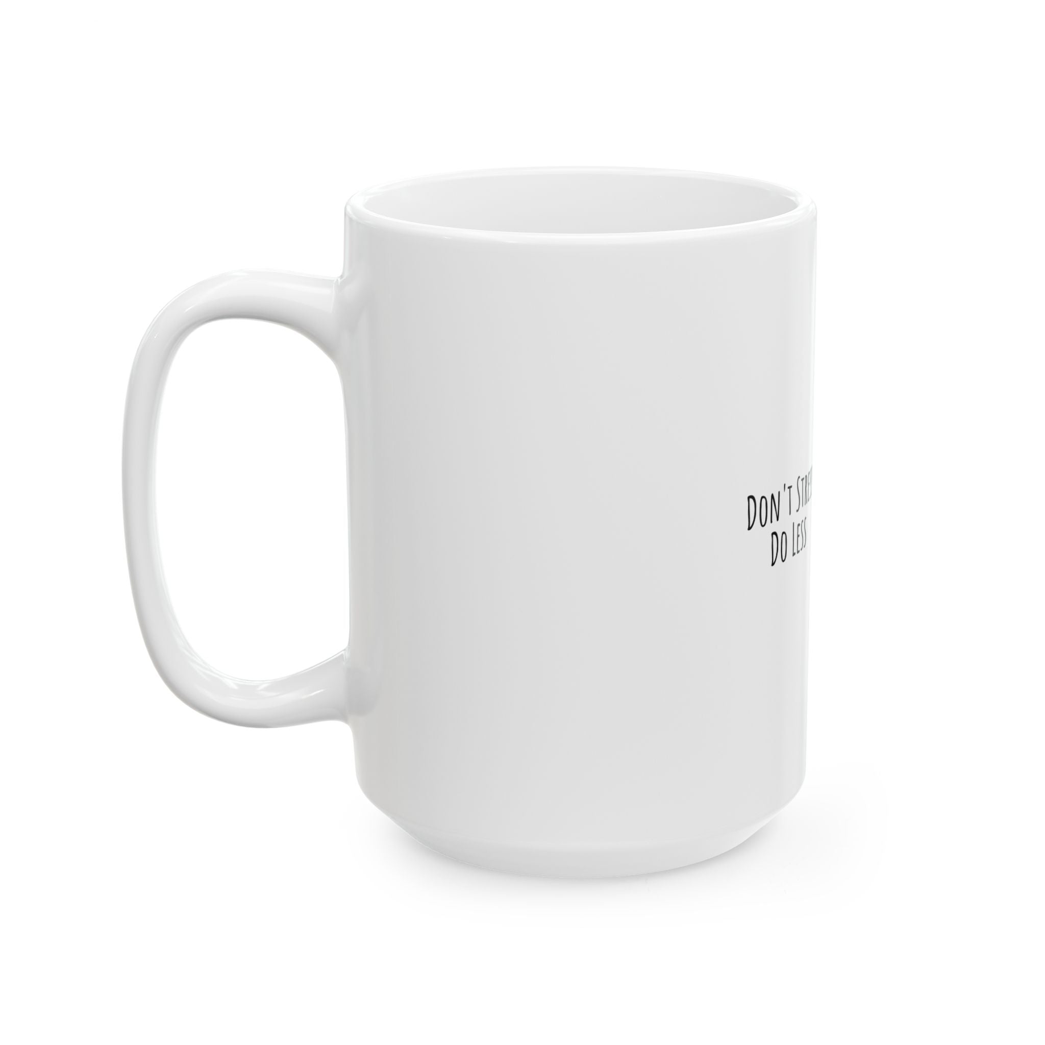 Don't Stress Sloth Hammock 15 oz Mug