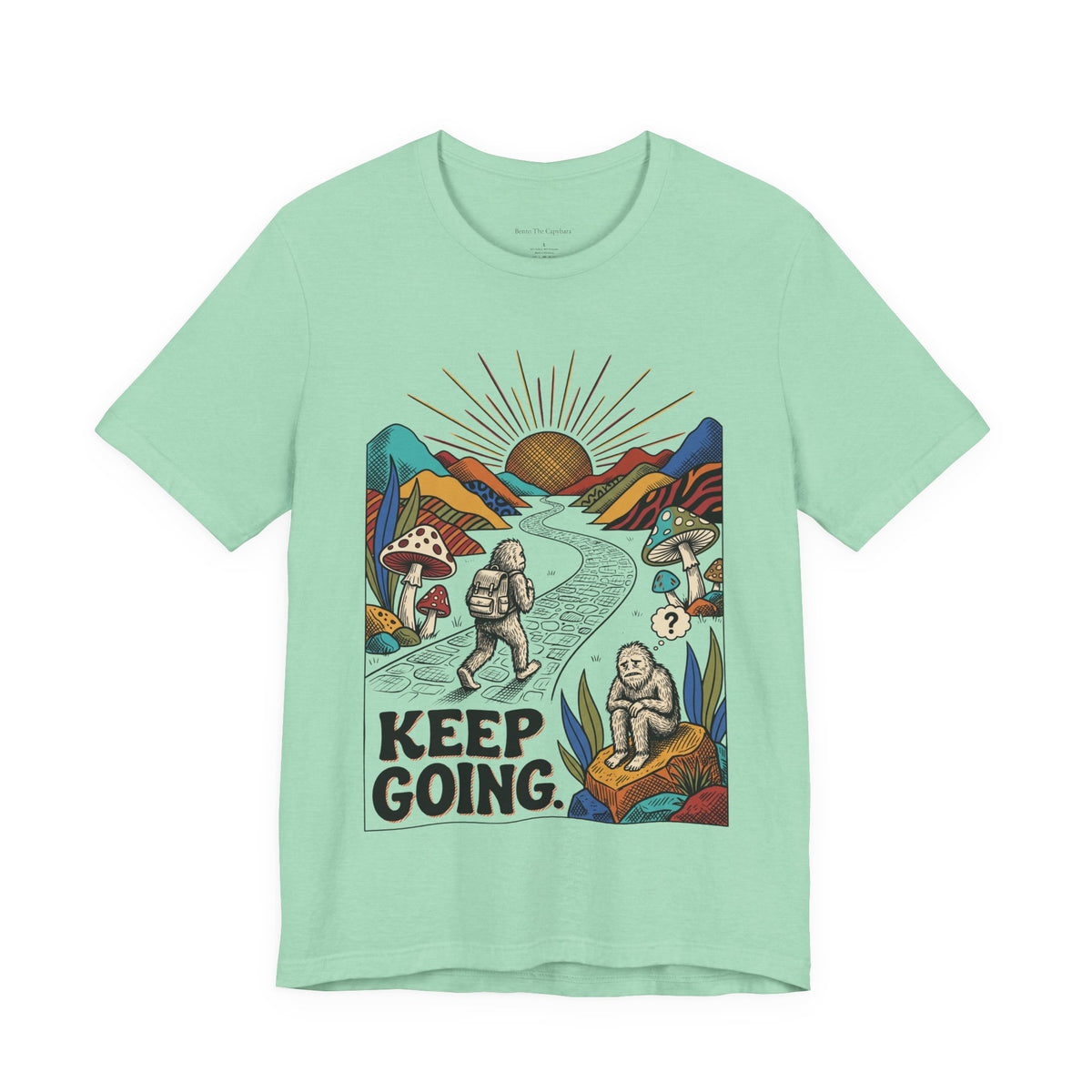 Keep Going UNISEX Round Neck T-Shirt