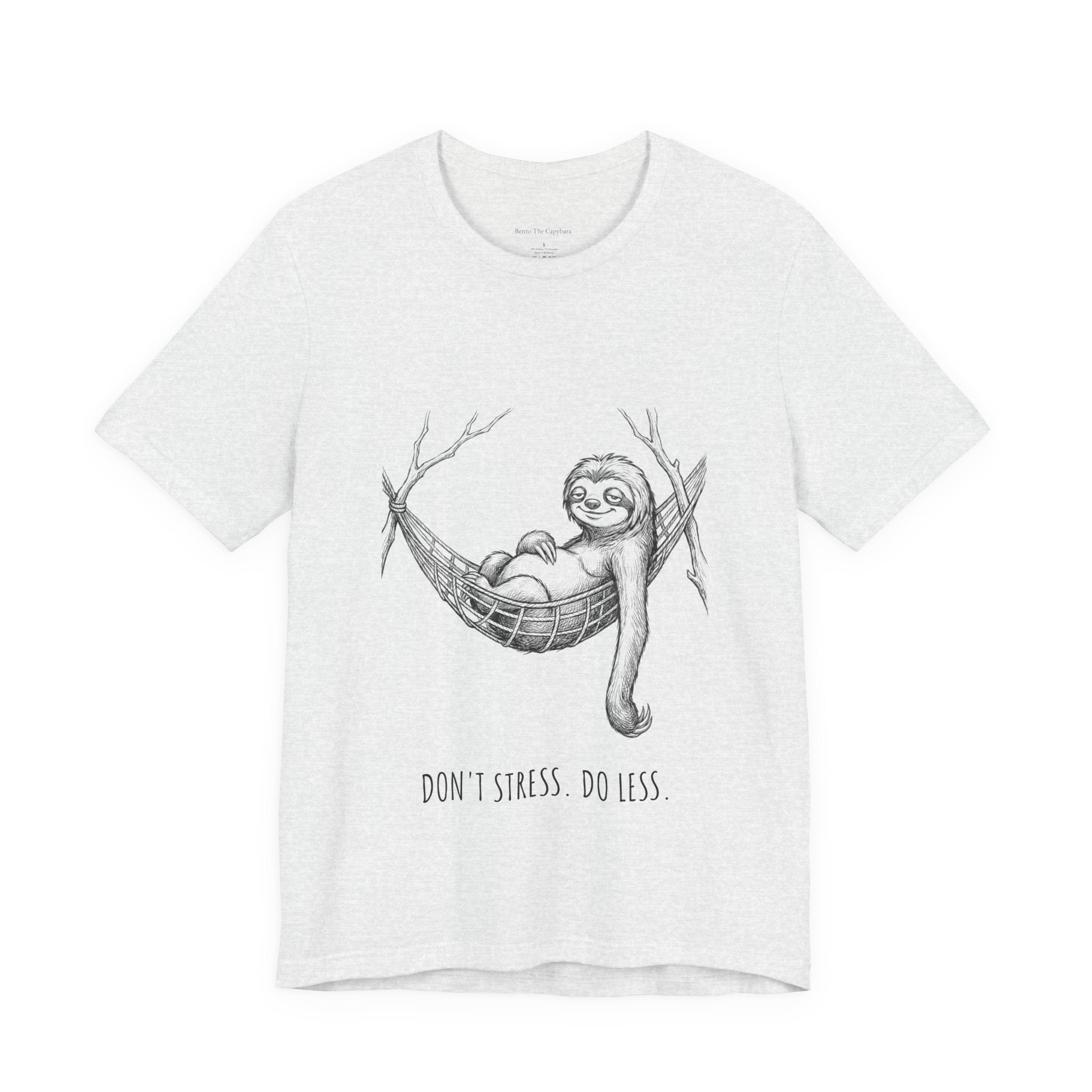 Don't Stress. Do Less. Unisex T-Shirt