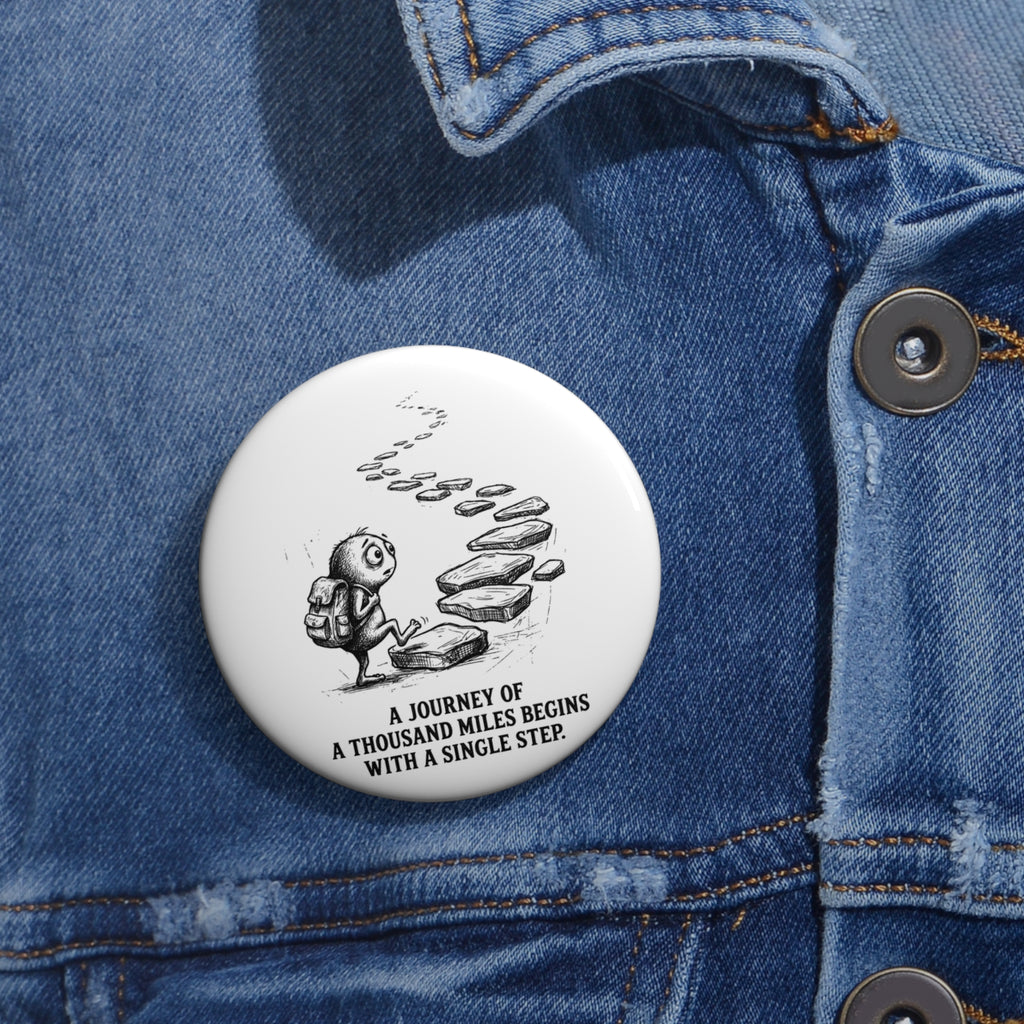 The First Step 2.25" Pin Button