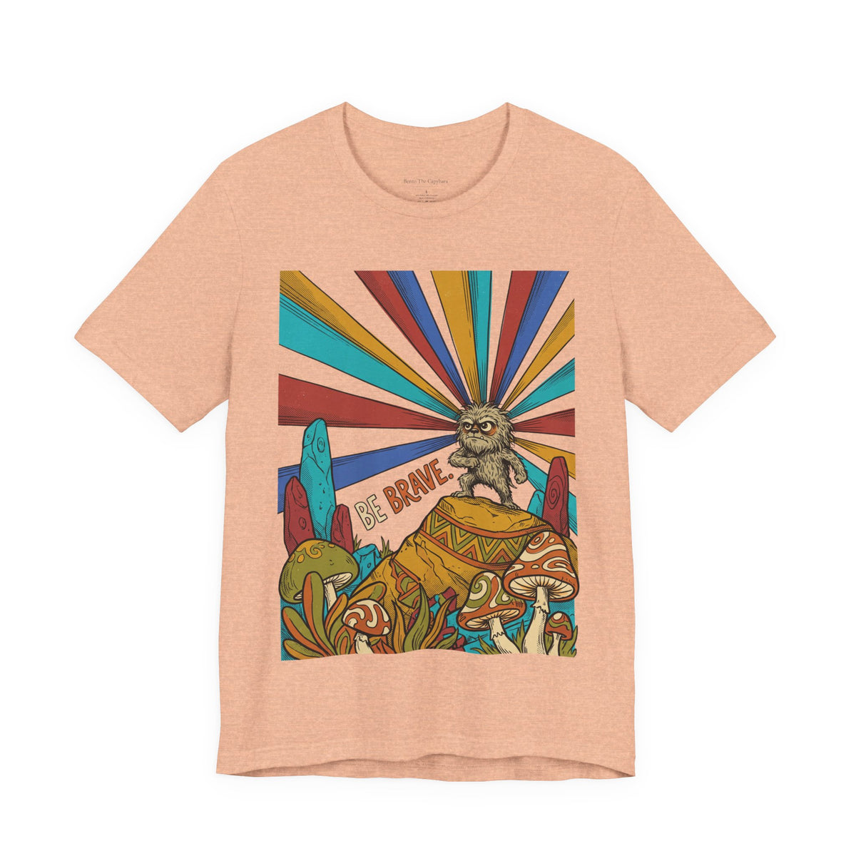 Be Brave UNISEX Round Neck T-Shirt