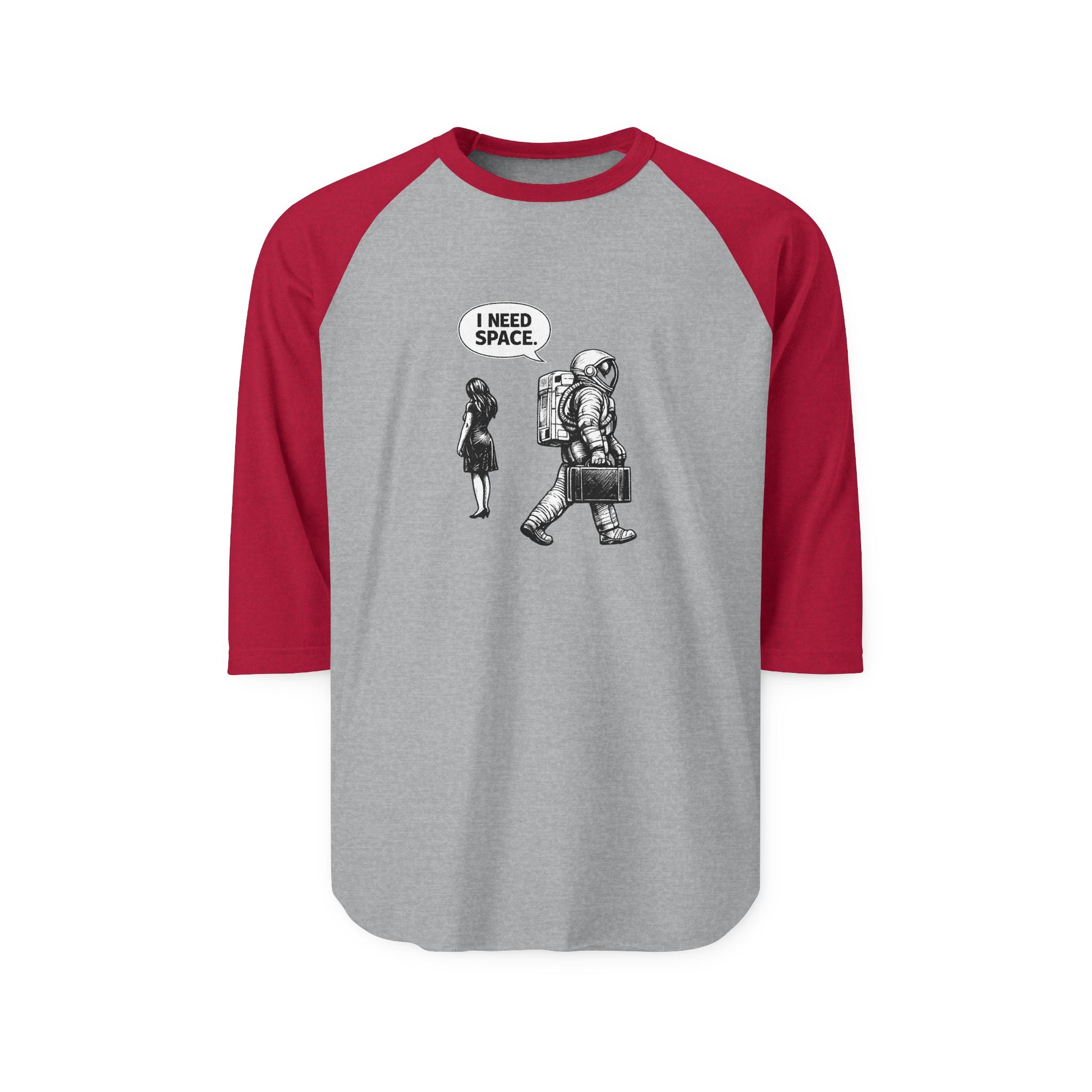 I Need Space Astronaut Unisex 3/4 Sleeve Raglan Shirt